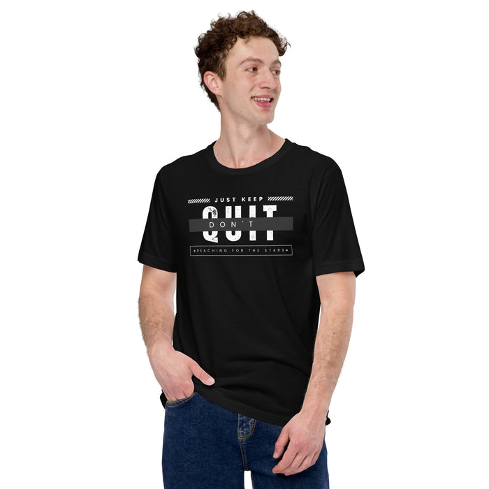 Don't Quit Unisex Graphic Tee - Bloom Seventy Seven