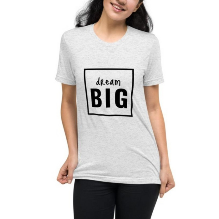 Dream Big Women's Graphic Tee - Bloom Seventy Seven