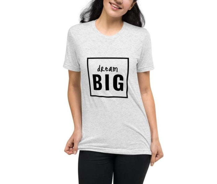 Dream Big Women's Graphic Tee - Bloom Seventy Seven