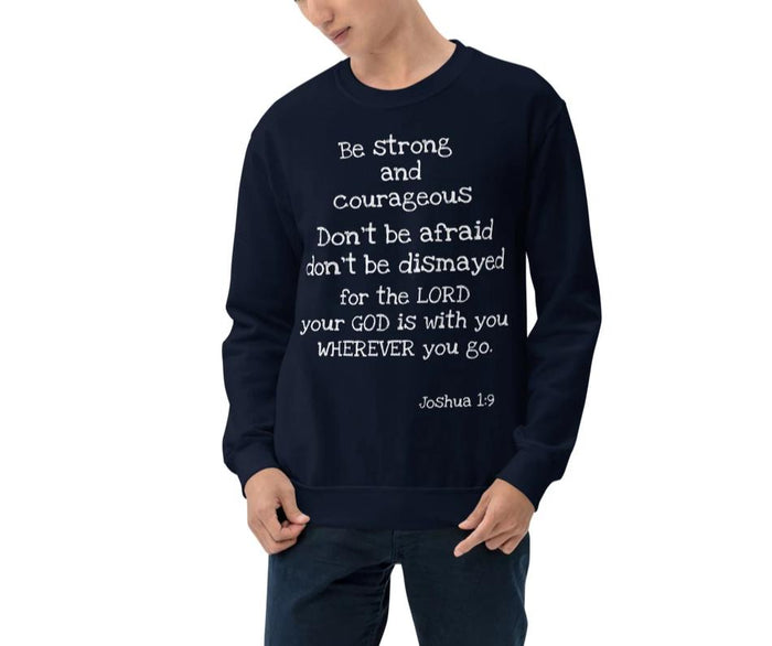 Joshua 1:9 Couple Graphic Sweatshirts - Bloom Seventy Seven