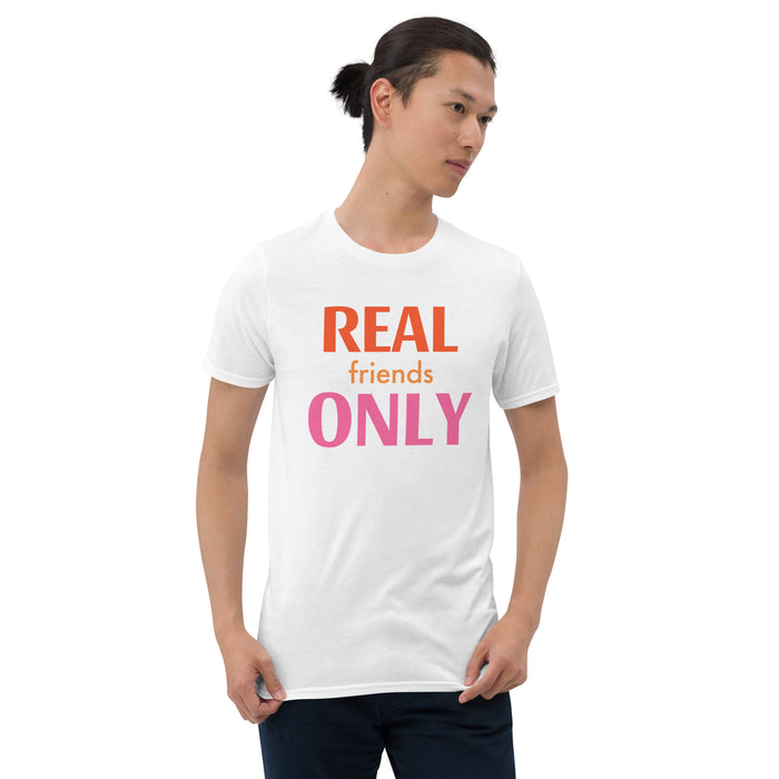 Real Friends Only Graphic  Tee - Bloom Seventy Seven