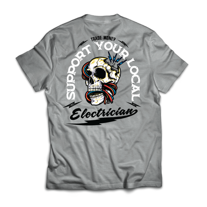 Trade Money Support Your Local Electrician graphic tee in grey frost, big and tall sizing