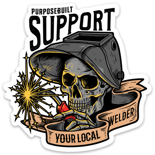 3 inch sticker reading Support Your Local Welder