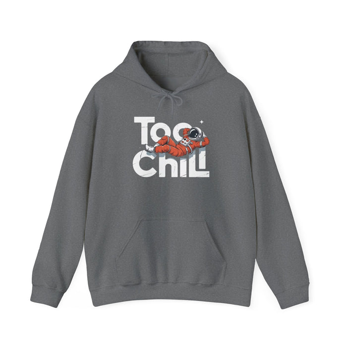 Too Chill Astronaut Hoodie — Retro Space Graphic Pullover