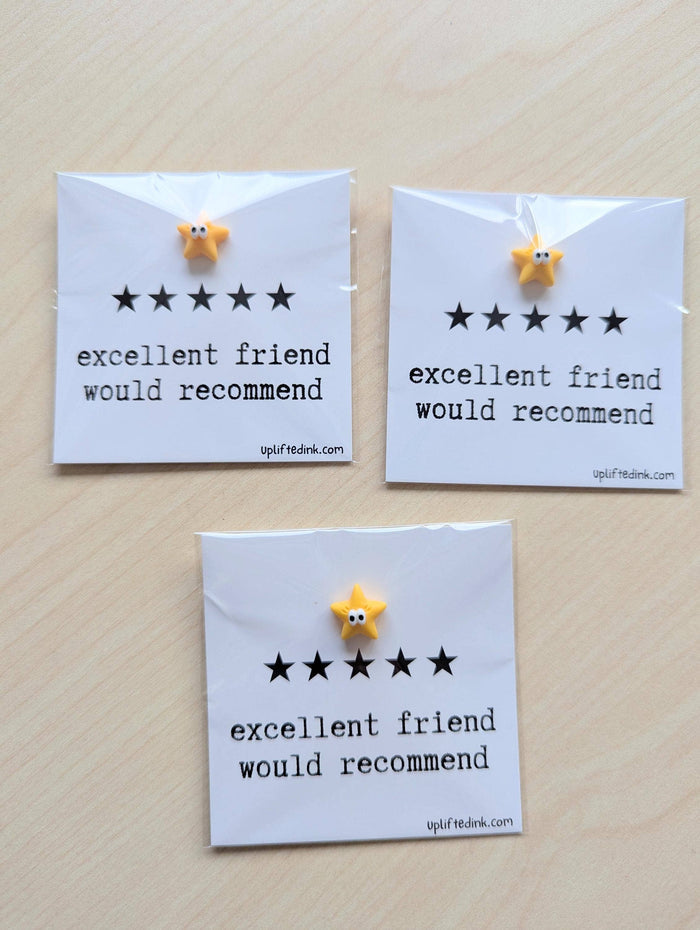 UPLIFTED INK Friendship Card - Excellent Friend Would Recommend